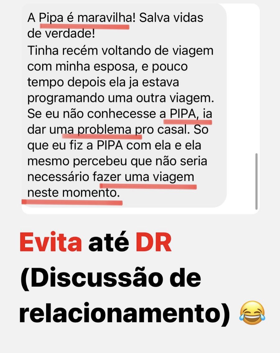 Mensagem: fiz a PIPA com a esposa e a viagem não era necessária agora